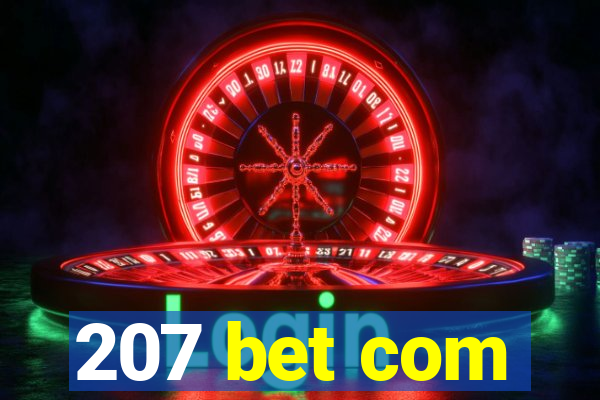 207 bet com